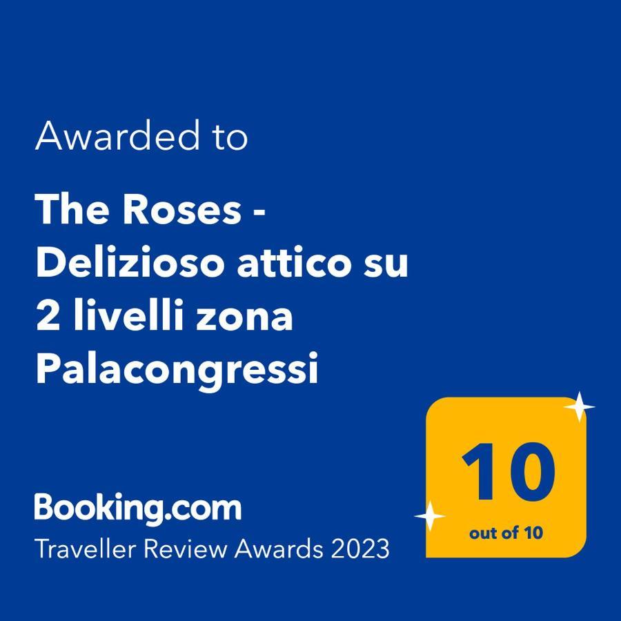 The Roses - Delizioso Attico Su 2 Livelli Zona Palacongressi